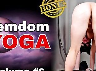 Femdom Yoga Vol 6 Nude Naked FLR Mistress Male Slave Servitude Humiliation Chastity Milf Stepmom